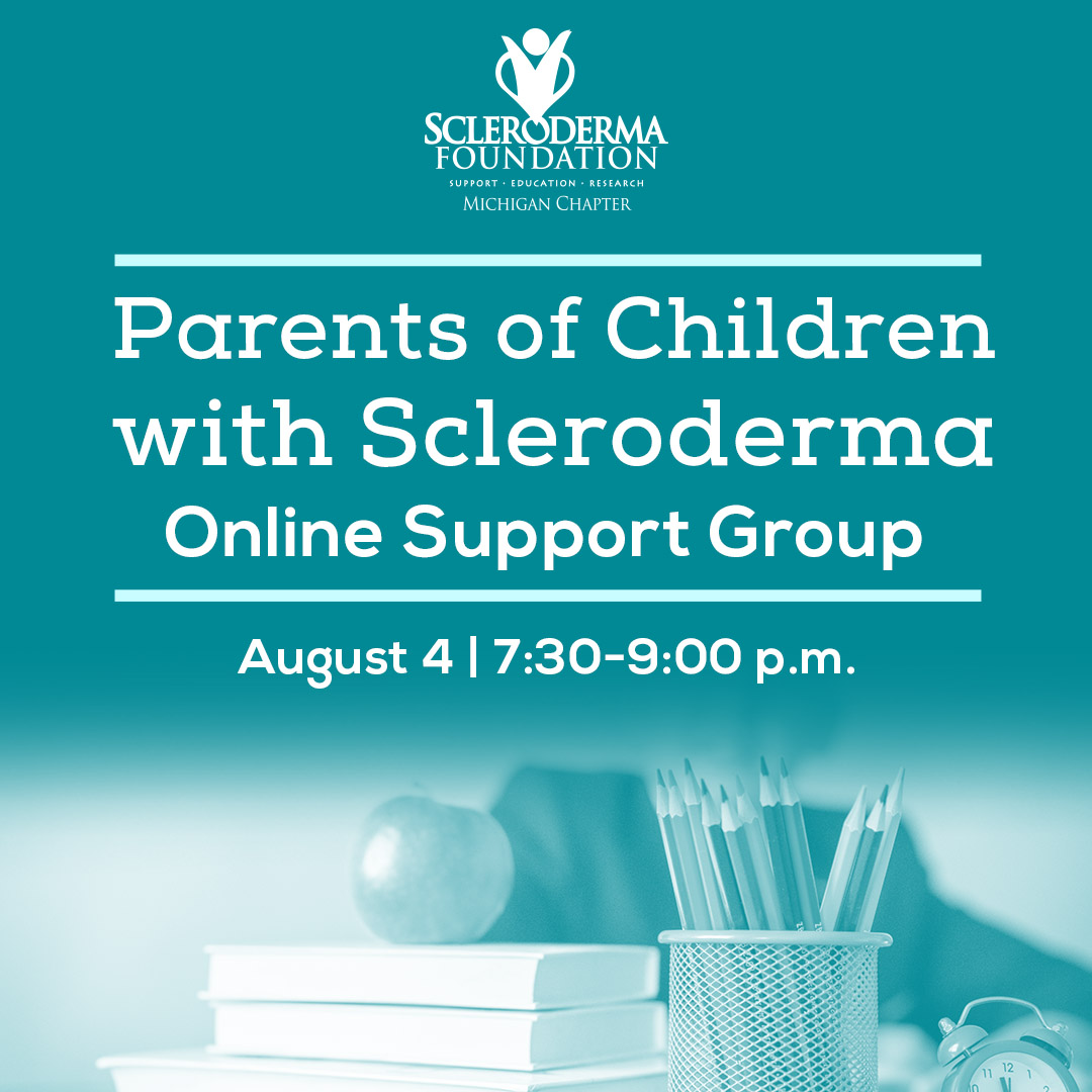 Michigan Parents of Children with Scleroderma August 2021
