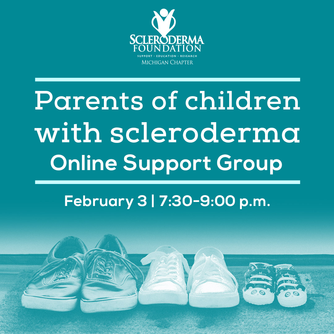 Michigan Parents of Children with Scleroderma February 2021